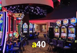 a40: Jogos de Caça-Níqueis-Altas Recompensas, Roleta-Velocidade, Blackjack-Desafios Máximos